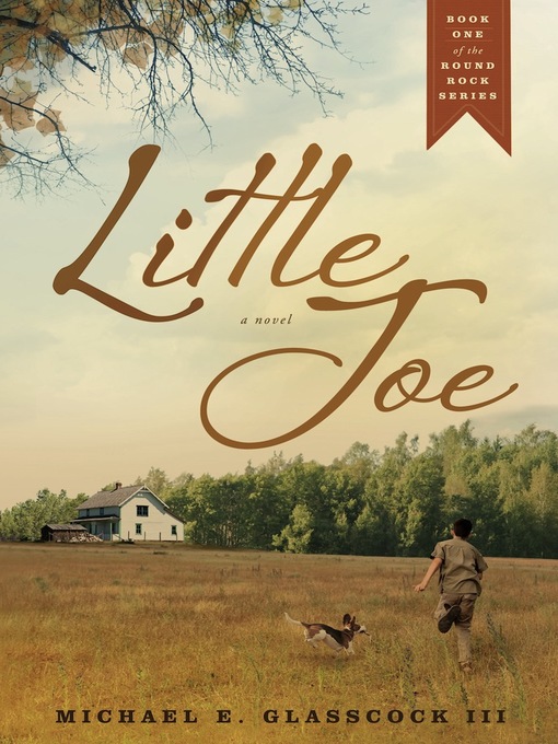 Title details for Little Joe by Michael E. Glasscock III - Available